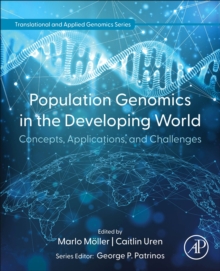 Population Genomics in the Developing World : Concepts, Applications, and Challenges