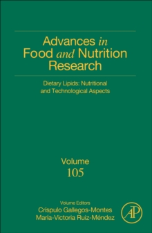 Dietary Lipids: Nutritional and Technological Aspects : Volume 105
