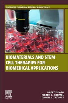 Biomaterials and Stem Cell Therapies for Biomedical Applications