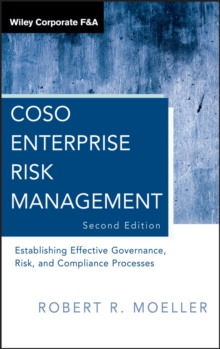 COSO Enterprise Risk Management : Establishing Effective Governance, Risk, and Compliance Processes