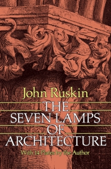 The Seven Lamps of Architecture