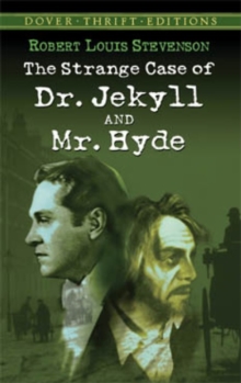 The Strange Case of Dr. Jekyll and Mr. Hyde