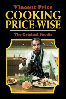 Cooking Price-Wise : The Original Foodie