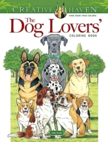 Creative Haven The Dog Lovers' Coloring Book