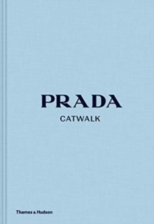 Prada Catwalk : The Complete Collections