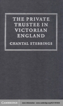 The Private Trustee in Victorian England