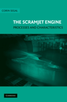 The Scramjet Engine : Processes and Characteristics