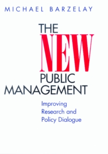 The New Public Management : Improving Research and Policy Dialogue