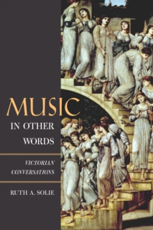 Music in Other Words : Victorian Conversations