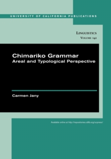 Chimariko Grammar : Areal and Typological Perspective