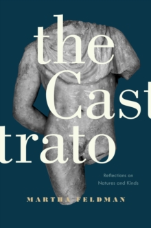 The Castrato : Reflections on Natures and Kinds