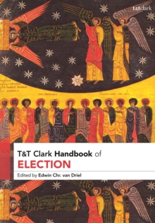 T&T Clark Handbook of Election