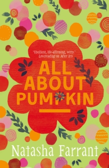 All About Pumpkin : Costa Award-Winning Author