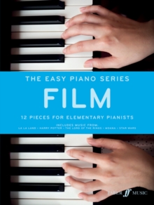 The Easy Piano Series: Film : 12 Pieces for Elementary Pianists
