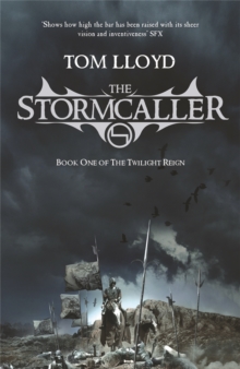 The Stormcaller : The Twilight Reign: Book 1