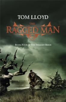 The Ragged Man : Book Four of The Twilight Reign