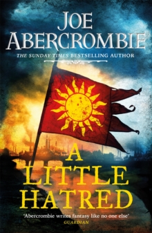 A Little Hatred : The First in the Epic Sunday Times Bestselling Series