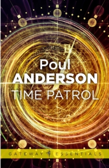 Time Patrol : A Time Patrol Book