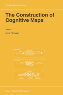 The Construction of Cognitive Maps