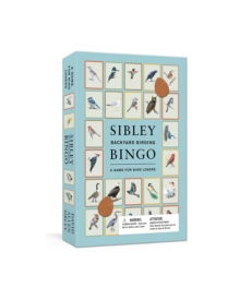 Sibley Backyard Birding Bingo : A Game for Bird Lovers: Board Games