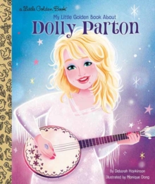 Dolly Parton : A Little Golden Book Biography