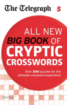 The Telegraph: All New Big Book of Cryptic Crosswords 5