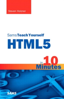Sams Teach Yourself HTML5 in 10 Minutes