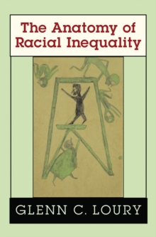 The Anatomy of Racial Inequality