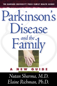 Parkinson's Disease and the Family : A New Guide