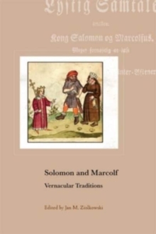 Solomon and Marcolf : Vernacular Traditions