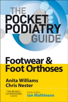 SD - Pocket Podiatry: Footwear and Foot Orthoses E-Book : Pocket Podiatry: Footwear and Foot Orthoses E-Book