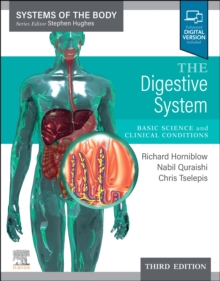 The Digestive System : Systems of the Body Series