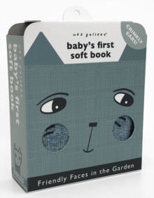 Friendly Faces: In the Garden (2020 Edition) : Baby's First Soft Book