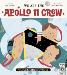 We Are The Apollo 11 Crew : Volume 3