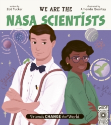 We Are the NASA Scientists : Volume 4
