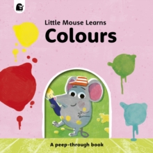 Colours : A peep-through book