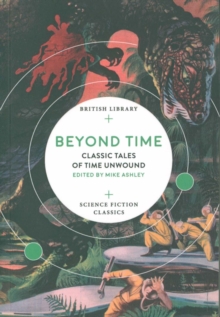 Beyond Time : Classic Tales of Time Unwound