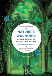 Nature's Warnings : Classic Stories of Eco-Science Fiction