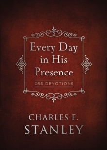 Every Day in His Presence : 365 Devotions