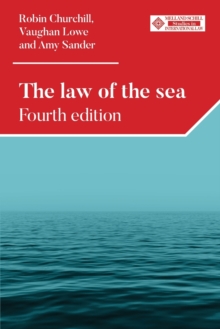 The Law of the Sea : Fourth Edition