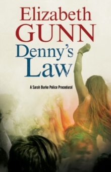 Denny's Law : A Sarah Burke Police Procedural