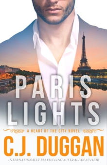 Paris Lights : A Heart of the City romance Book 1