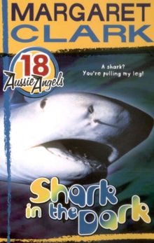 Aussie Angels 18: Shark in the Dark