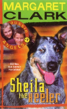 Aussie Angels 7: Sheila the Heeler