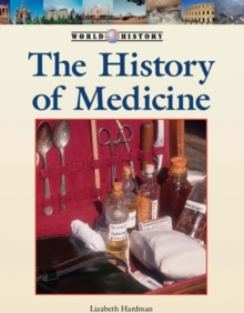 The History of Medicine