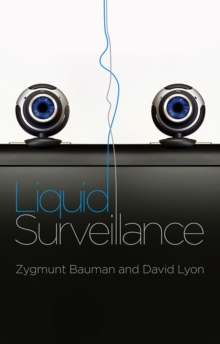 Liquid Surveillance : A Conversation