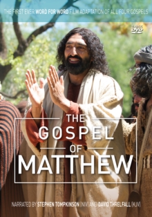 The Gospel of Matthew : The first ever word for word film adaptation of all four gospels