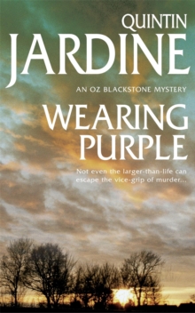 Wearing Purple (Oz Blackstone series, Book 3) : This thrilling mystery wrestles with murder and deadly ambition
