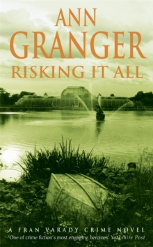 Risking It All (Fran Varady 4) : A sparky mystery of murder and revelations