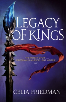 Legacy Of Kings : The Magister Trilogy: Book Three
